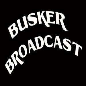 Busker Broadcast