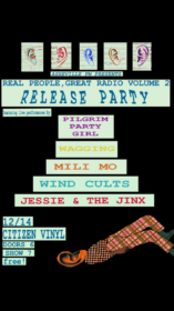 poster for the real people great radio volume 2 release party on thursday dec 14 at citizen vinyl, free with performances by wagging, pilgrim party girl, mili mo, jessie and the jinx, and wind cults