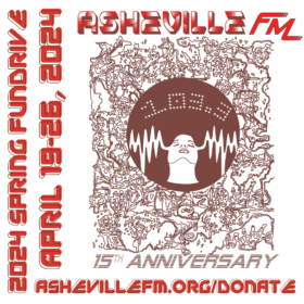 Image description: Poster for Asheville FM's Spring 2024 Fund Drive, featuring a drawing of a feminine face with radio waves coming out of it in a black circle on a detailed abstract background. This image is surrounded by the words "2024 Spring Fundrive April 19-26, 2024 Asheville FM 15th Anniversary ashevillefm.org/donate"