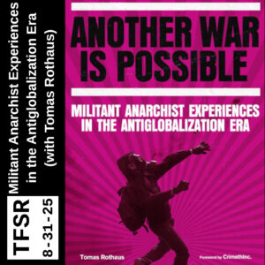 Book cover of Another World Is Possible featuring an image of gas-masked person in black bloc having just thrown something