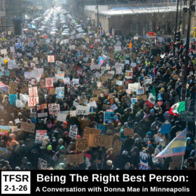 crowd photo from above of the January 2026 Minneapolis General Strike by Lorie Shaull with "TFSR 2-1-26 | Being The Right Best Person: A Conversation with Donna Mae in Minneapolis" Photo: Lorie Shaull/CC